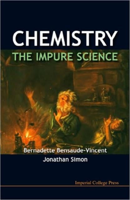 Chemistry: The Impure Science