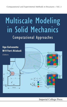 Multiscale Modeling In Solid Mechanics: