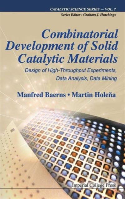 Combinatorial Development Of Solid Catalytic