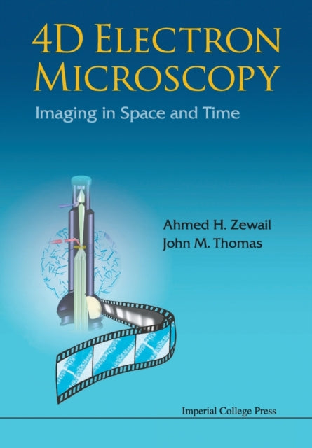 4d Electron Microscopy: Imaging In Space And Time