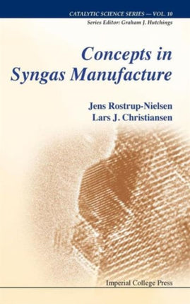 Concepts In Syngas Manufacture