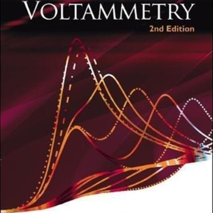 Understanding Voltammetry (2nd Edition)