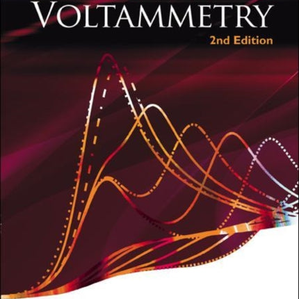 Understanding Voltammetry (2nd Edition)