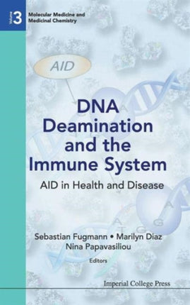 Dna Deamination And The Immune System: Aid In