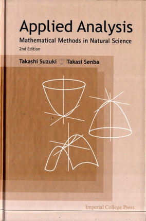Applied Analysis: Mathematical Methods In Natural
