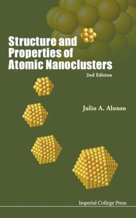 Structure And Properties Of Atomic Nanoclusters