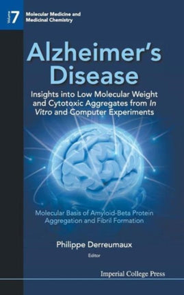Alzheimer's Disease: Insights Into Low Molecular