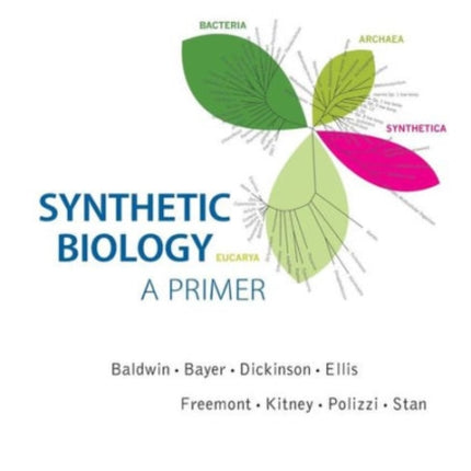 Synthetic Biology - A Primer