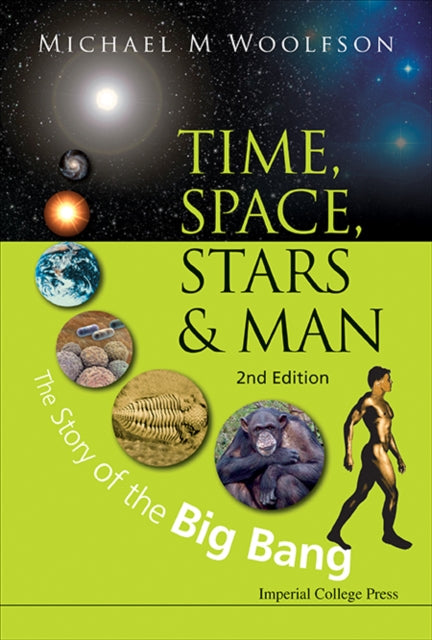 Time, Space, Stars And Man: The Story Of The Big