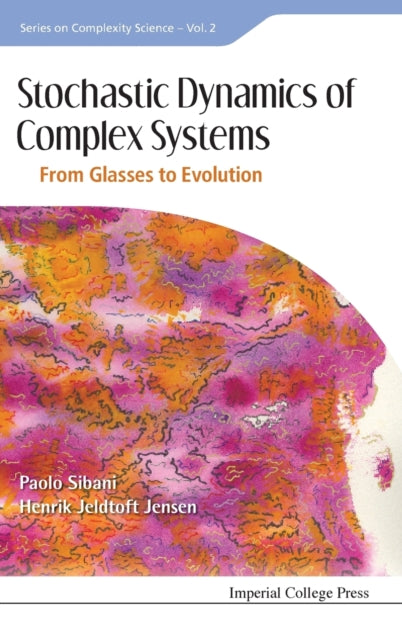 Stochastic Dynamics Of Complex Systems: From