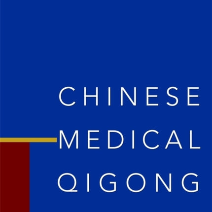 Chinese Medical Qigong