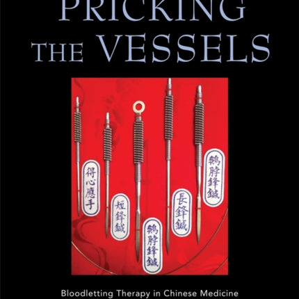Pricking the Vessels: Bloodletting Therapy in