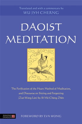 Daoist Meditation: The Purification of the Heart