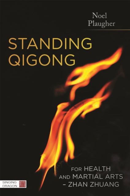 Standing Qigong for Health and Martial Arts -