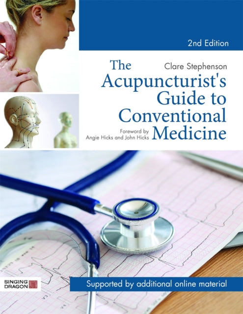 The Acupuncturist's Guide to Conventional