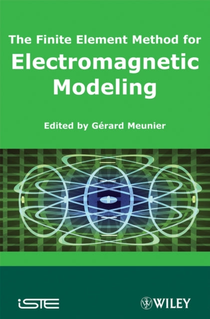 The Finite Element Method for Electromagnetic Modeling