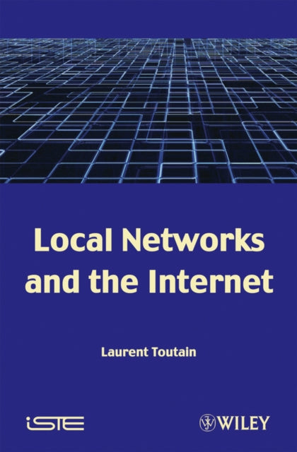 Local Networks and the Internet: From Protocols to Interconnection