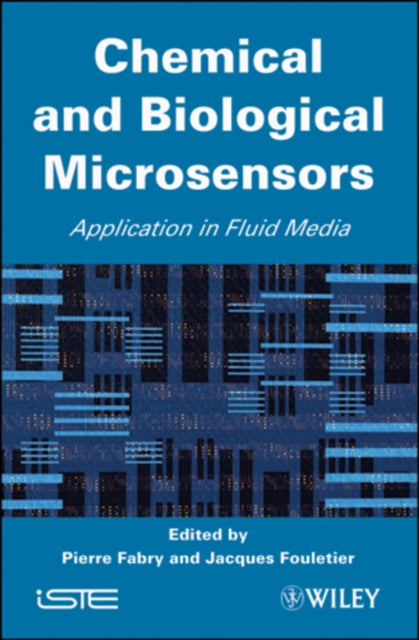 Chemical and Biological Microsensors: Applications in Fluid Media