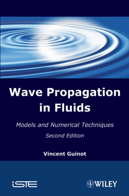 Wave Propagation in Fluids: Models and Numerical Techniques