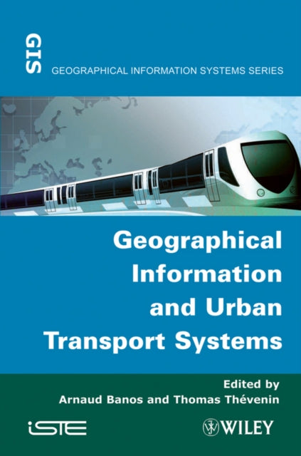 Geographical Information and Urban Transport Systems