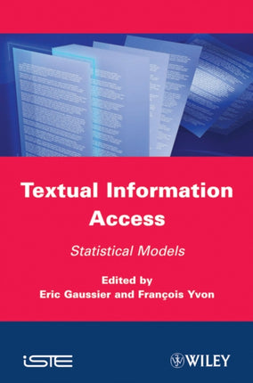 Textual Information Access: Statistical Models