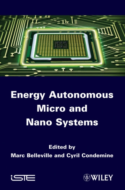 Energy Autonomous Micro and Nano Systems