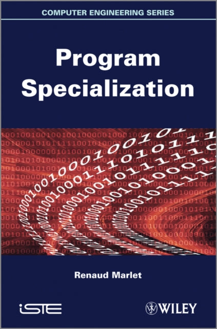 Program Specialization