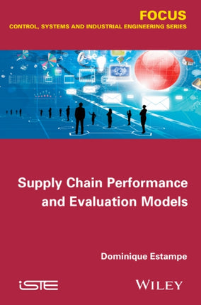 Supply Chain Performance and Evaluation Models