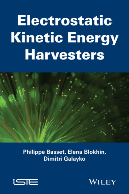 Electrostatic Kinetic Energy Harvesting