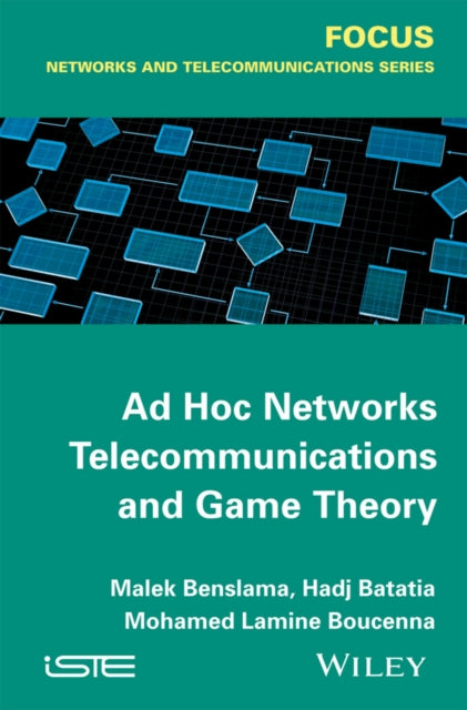 Ad Hoc Networks Telecommunications and Game Theory