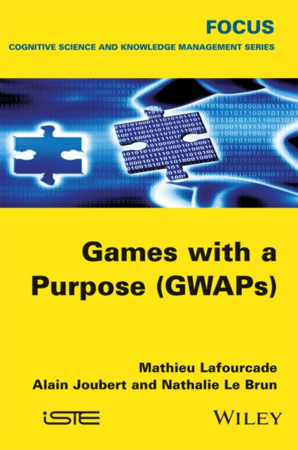 Games with a Purpose (GWAPS)