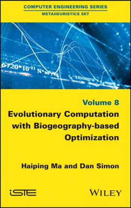 Evolutionary Computation with Biogeography-based Optimization