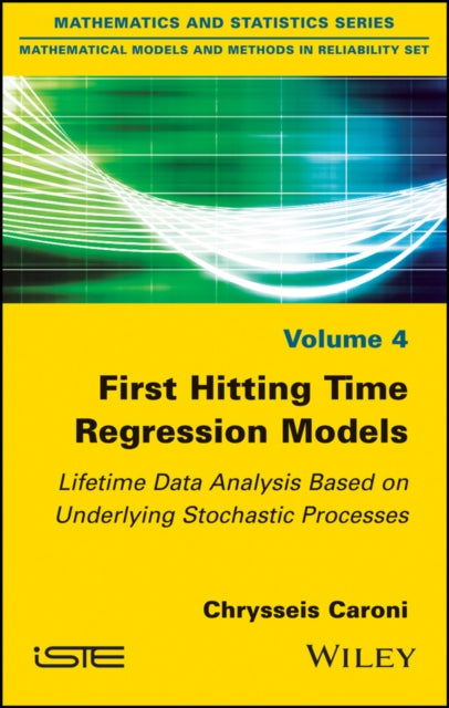 First Hitting Time Regression Models: Lifetime Data Analysis Based on Underlying Stochastic Processes