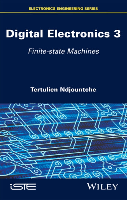 Digital Electronics 3: Finite-state Machines