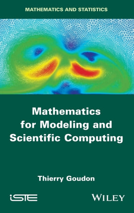 Mathematics for Modeling and Scientific Computing