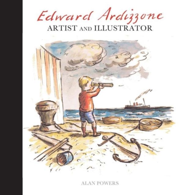 Edward Ardizzone: Artist and Illustrator