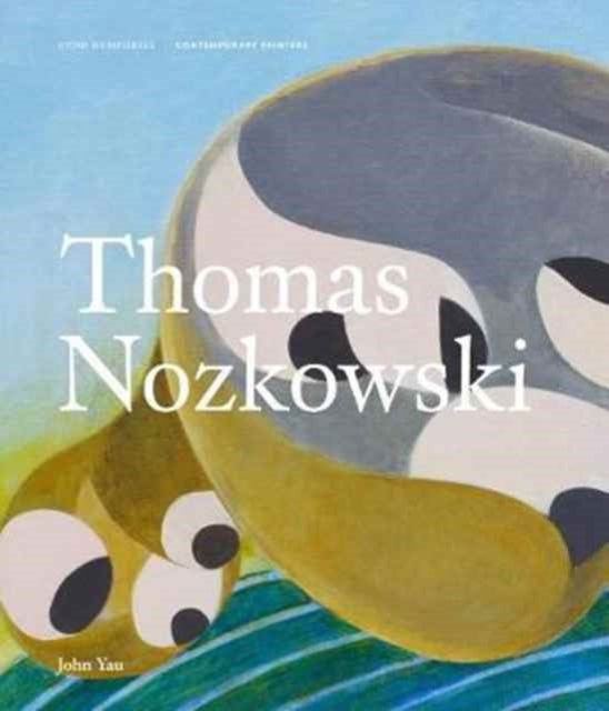 Thomas Nozkowski Contemporary Painters Contemporary Painters Series