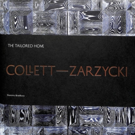 Collett-Zarzycki: The Tailored Home