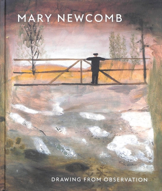 A Mary Newcomb: Drawing from Observation: 2018