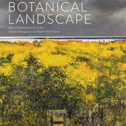 Kurt Jackson's Botanical Landscape