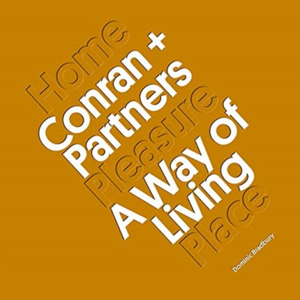 Conran + Partners: A Way of Living