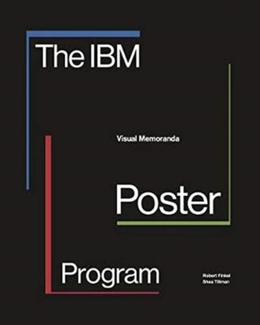 The IBM Poster Program: Visual Memoranda