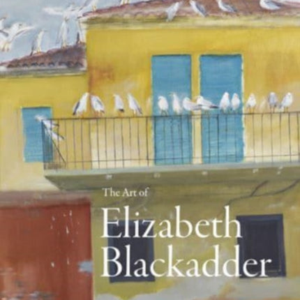 The Art of Elizabeth Blackadder