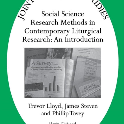 Social Science Research Methods in Contemporary Liturgical Research: An Introduction
