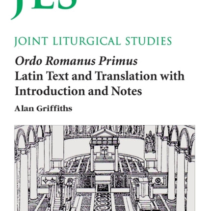 Ordo Romanus Primus: Text and Translation with Introduction and Notes