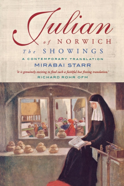 Julian of Norwich: A contemporary translation