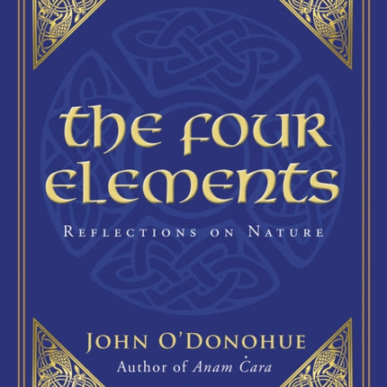 The Four Elements: Reflections on Nature