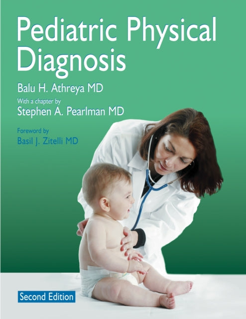 Pediatric Physical Diagnosis 2E