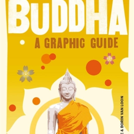 Introducing Buddha: A Graphic Guide