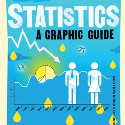 Introducing Statistics: A Graphic Guide